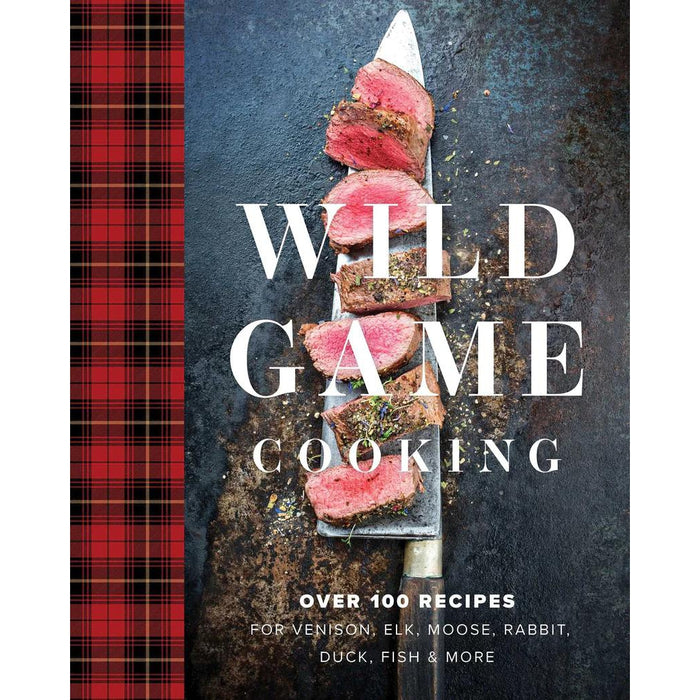 Wild Game Cooking cookbook cover featuring sliced red meat on a knife blade with a red and black plaid spine.